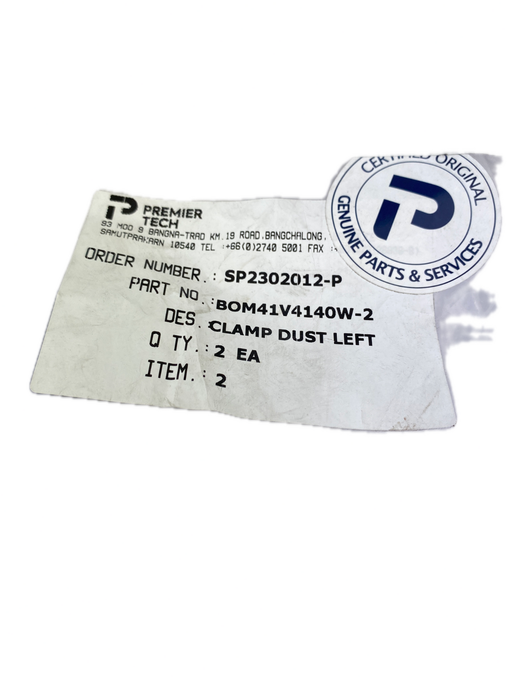 PREMIER TECH PART NO. :BOM41V4140W-2 . CLAMP DUST left